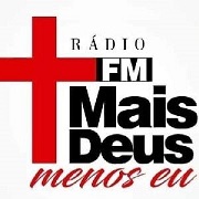 Rádio FM - Mais Deus menos Eu