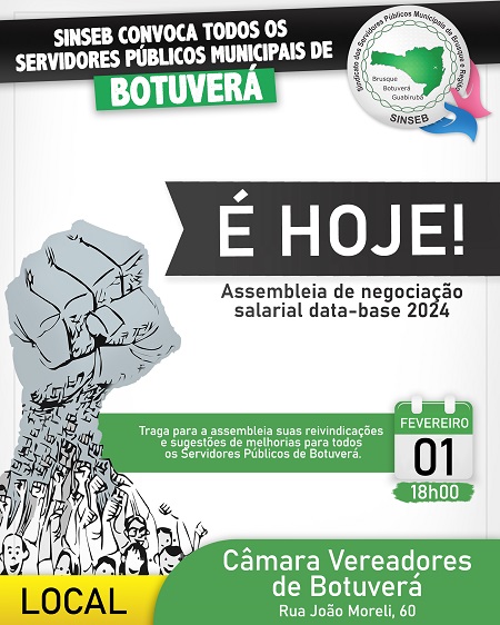 A Assembleia Geral Ordinária de Data-base de Botuverá 2024 ocorrerá hoje, dia 01 de fevereiro, às 18h00 na Câmara de Vereadores de Botuverá.
