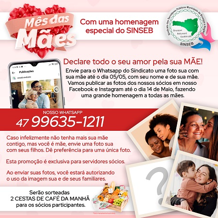 Mês das Mães com uma Homenagem especial do SINSEB!