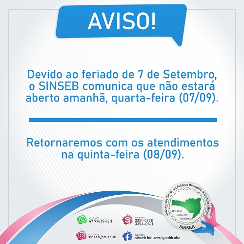 Aviso! - Feriado de 7 de Setembro