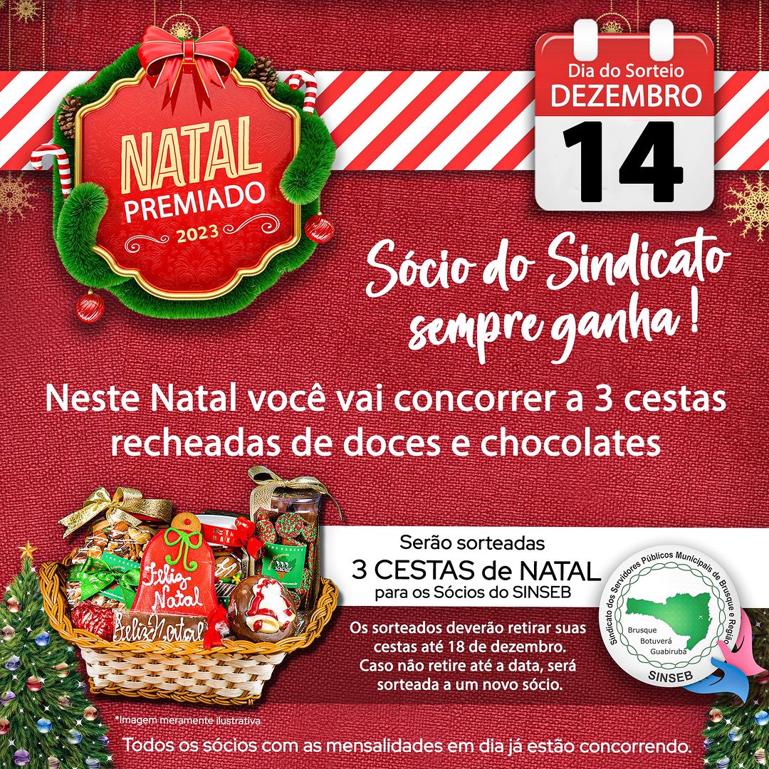 Natal Premiado SINSEB - Sócio do Sindicato sempre ganha!