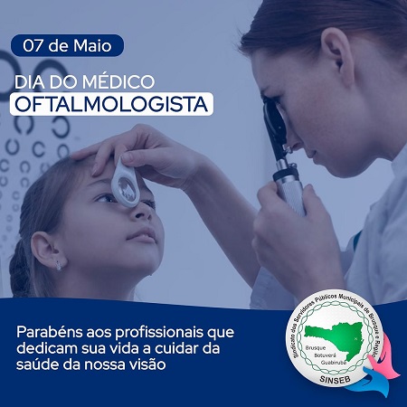 SINSEB homenageia "Dia do Médico Oftalmologista" em suas redes - 2023.