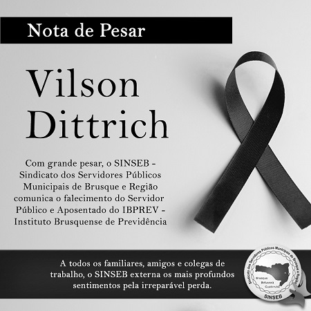 Nota de Pesar - Vilson Dittrich