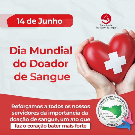 SINSEB homenageia "Dia Mundial do Doador de Sangue" em suas redes - 2023.